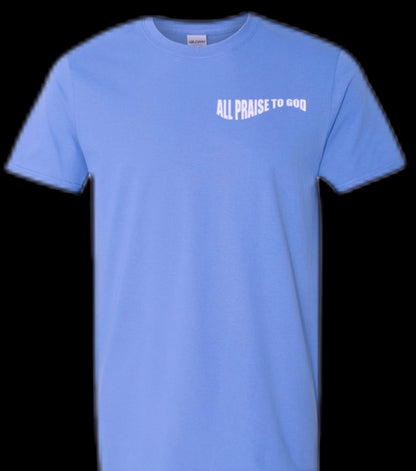 Wavy All Praise To God T-Shirts