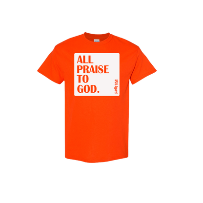 All Praise To God (Box) t-shirt