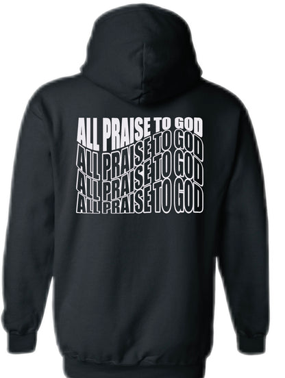 Wavy All Praise To God Hoodies