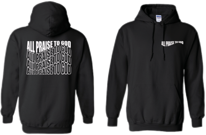 Wavy All Praise To God Hoodies