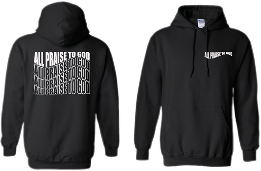 Wavy All Praise To God Hoodies